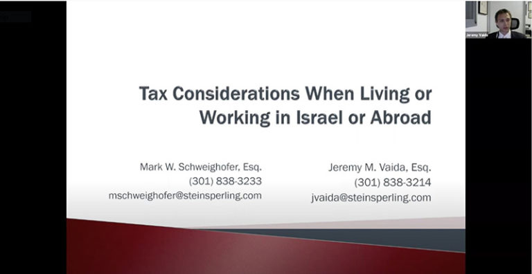 Tax Considerations When Living or Working in Israel or Abroad