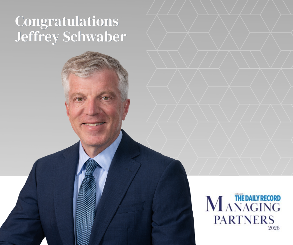 Stein Sperling Managing Partner Jeff Schwaber Named to The Daily Record’s 2026 Managing Partners Awards